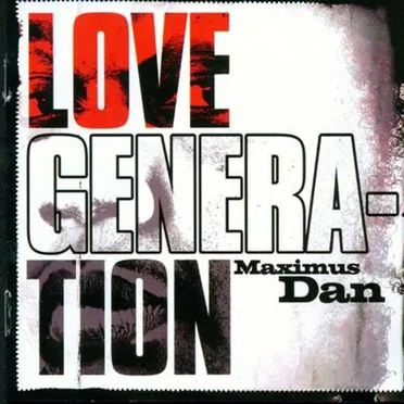 Love Generation by Maximus Dan - album cover