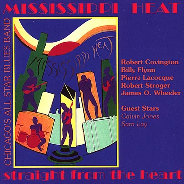 Straight From the Heart by Mississippi Heat - album cover