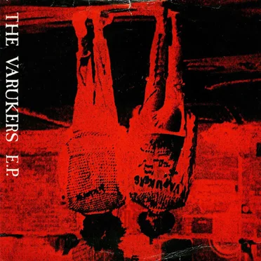The Varukers EP