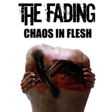 Chaos in Flesh by The Fading - album cover