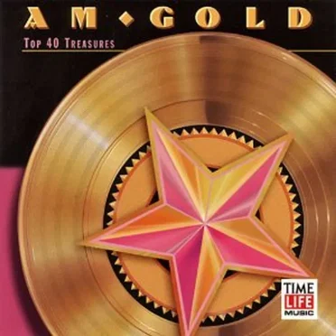 AM Gold: Top 40 Treasures by Various Artists - album cover