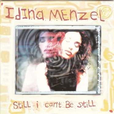 Still I Can't Be Still