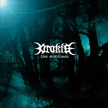 Uni aux cimes by Orakle - album cover
