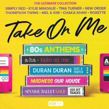 Take On Me: 80s Anthems by Various Artists - album cover