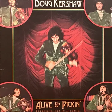 Alive & Pickin'
