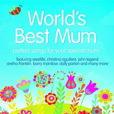 World's Best Mum 2013 by Various Artists - album cover