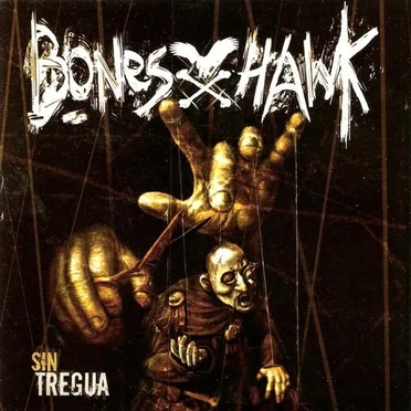Sin tregua by Boneshawk - album cover