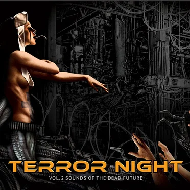 Terror Night Vol.2 Sounds of the Dead Future by Various Artists - album cover