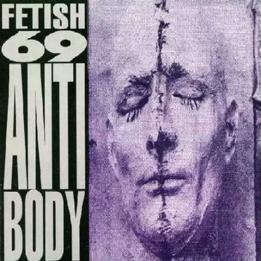 Antibody by Fetish 69 - album cover