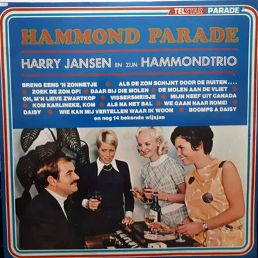 Hammond parade by Harry Jansen en zijn Hammondtrio - album cover