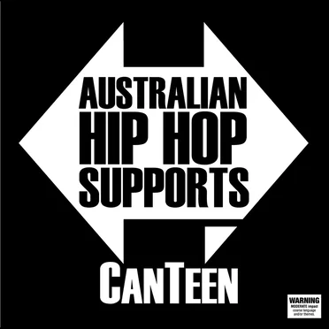 Australian Hip Hop Supports CanTeen by Various Artists - album cover