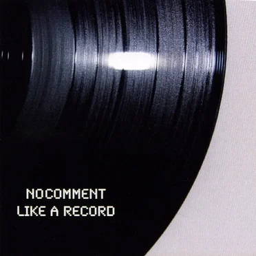 Like a Record by No Comment - album cover