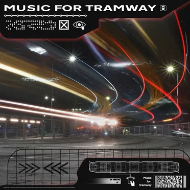 Music For Tramway