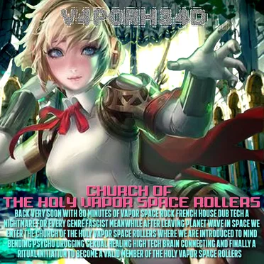 Church of the Holy Vapor Space Rollers