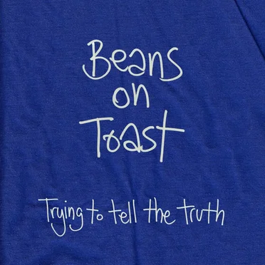 Trying to Tell the Truth by Beans on Toast - album cover