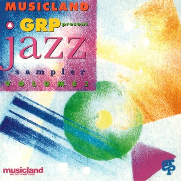 Musicland & GRP Present Jazz Sampler Volume 2 by Various Artists - album cover