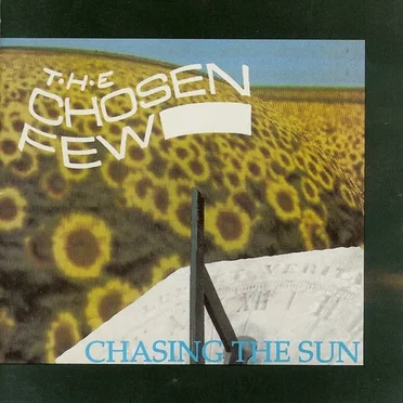 Chasing the Sun by The Chosen Few - album cover