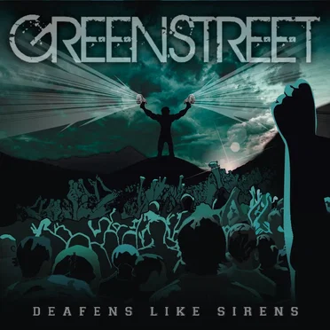 Deafens Like Sirens by GREENSTREET - album cover