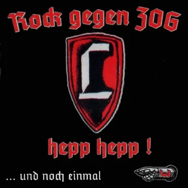 Rock gegen ZOG – hepp, hepp ... und noch einmal