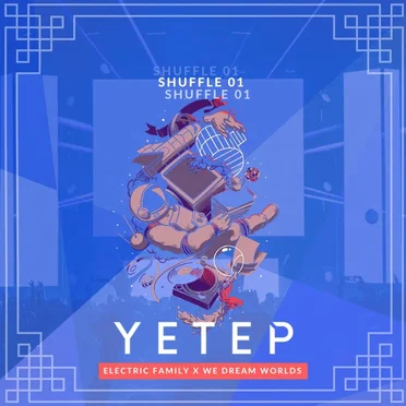 Shuffle 01: yetep