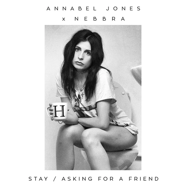 Stay / Asking for a Friend