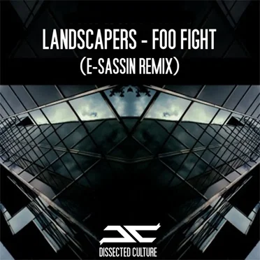 Foo Fight (E-Sassin remix) by Landscapers - album cover