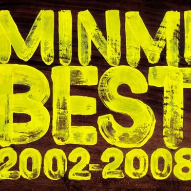 MINMI BEST 2002-2008