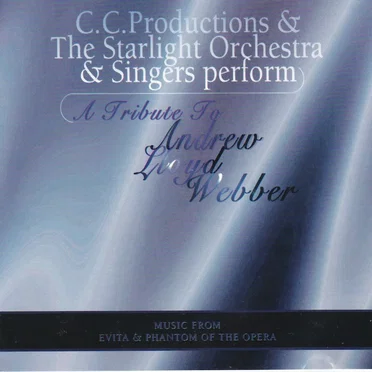 A Tribute to Andrew Lloyd Webber: Music from Evita & Phantom of the Opera