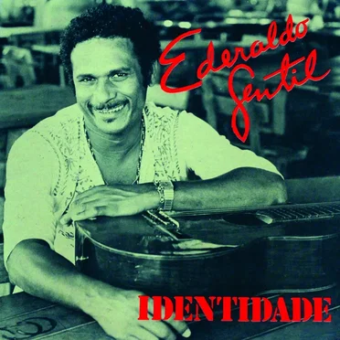 Identidade by Ederaldo Gentil - album cover