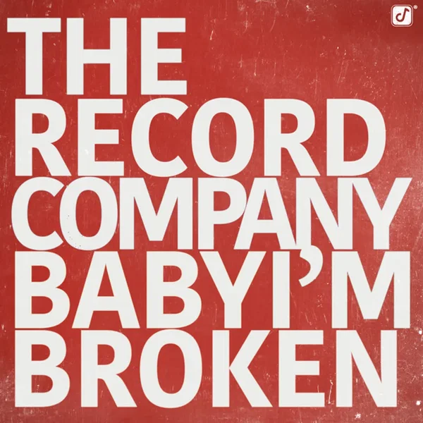 Baby I’m Broken