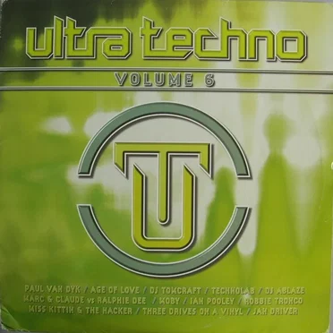 Ultra Techno, Volume 6 by Various Artists - album cover