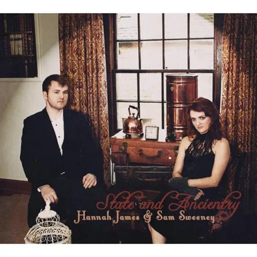 State and Ancientry by Hannah James & Sam Sweeney - album cover