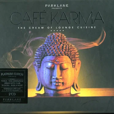 Café Karma: The Cream of Lounge Cuisine by Various Artists - album cover