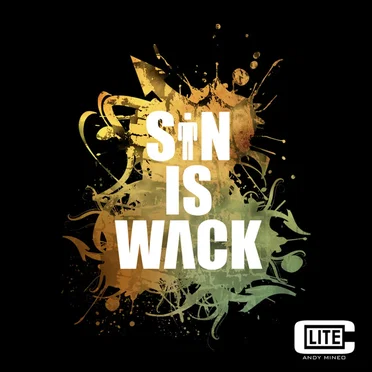 Sin Is Wack, Volume 1 by C-Lite - album cover