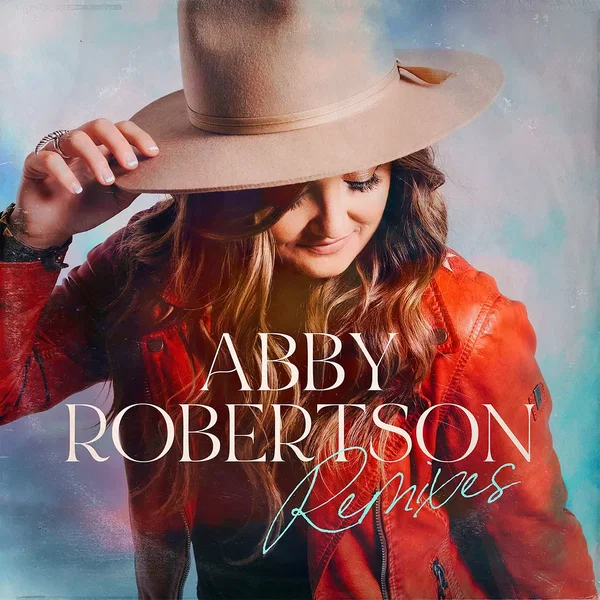 Abby Robertson (Remixes) - EP