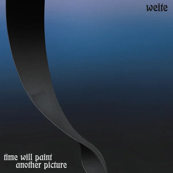 Time Will Paint Another Picture