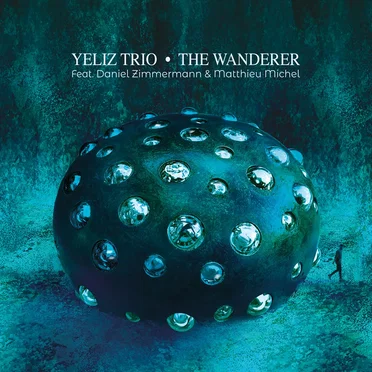 The Wanderer by Yeliz Trio - album cover