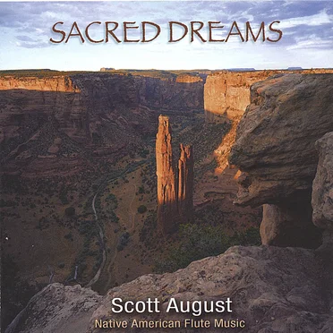 Sacred Dreams by Scott August - album cover