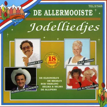 De allermooiste jodelliedjes by Various Artists - album cover