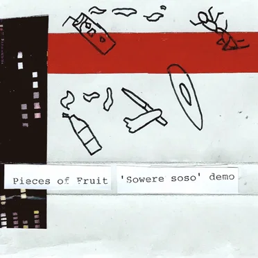 Sowere Soso by Pieces of Fruit - album cover