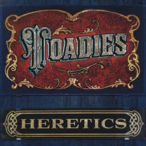 Heretics