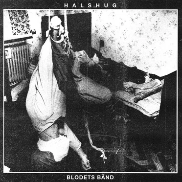 Blodets Bånd by Halshug - album cover
