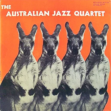 The Australian Jazz Quartet/Quintet