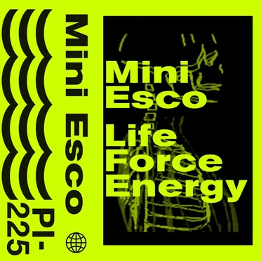Life Force Energy by Mini Esco - album cover