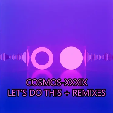 Cosmos-XXXIX