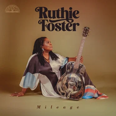Mileage by Ruthie Foster - album cover