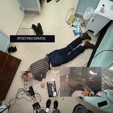 SPOILT MILK (DEMOS)