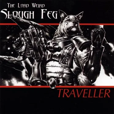 Traveller by The Lord Weird Slough Feg - album cover