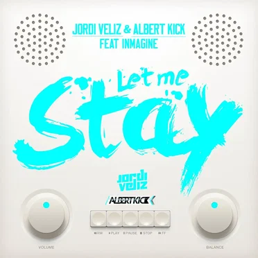 Let Me Stay by Jordi Veliz - album cover