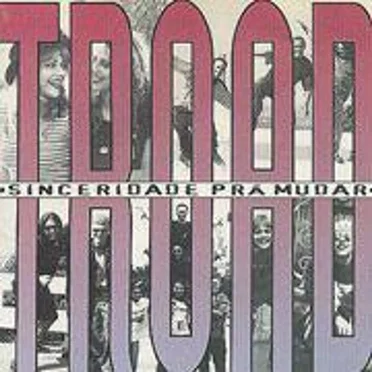 Sinceridade pra Mudar by Troad - album cover